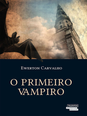 cover image of O Primeiro vampiro
